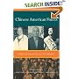 Chinese American Voices: From the Gold Rush to the Present