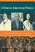 Chinese American Voices: From the Gold Rush to the Present - Not Available