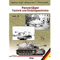 Panzerj�ger: Technik und Einsatzgeschichte. Band 1