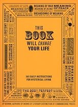 This Book Will Change Your Life