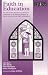 Faith in Education: The Role o...