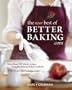 The New best of BetterBaking.com: 200 Classic Recipes from the Beloved Baker's Website