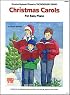 Mel Bay Christmas Carols for Easy Piano