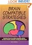 Brain-Compatible Strategies