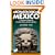 Moon Handbooks: Archaeological Mexico (1st Ed.)