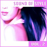 Sound Of Style Vol. 2
