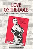 Books : Love on the Dole: Play (Hereford Plays)
