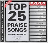 Top 25 Praise Songs for 2005