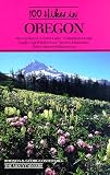 100 Hikes in Oregon (100 Hikes Series)