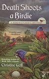Death Shoots a Birdie (Birdwatcher's Mysteries)