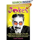 Click here to buy The Mammoth Book of Jokes (Mammoth Book of) by Geoff Tibbals.