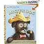 Mister Dog: The Dog Who Belonged to Himself (A Little Golden Book)