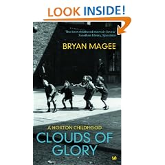 Clouds Of Glory: A Childhood in Hoxton: A Hoxton Childhood