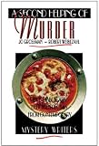 Second Helping of Murder, A: More Diabolically Delicious Recipes from Contemporary Mystery Writers