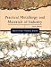 Books : Practical Metallurgy and Materials of Industry (6th Edition)