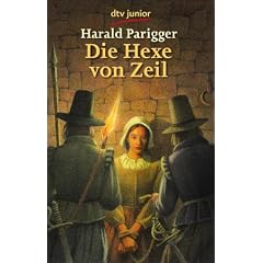 Die Hexe von Zeil: Roman