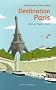 Destination Paris