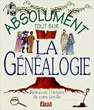 Absolument tout sur la g�n�alogie