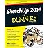 SketchUp 2014 For Dummies