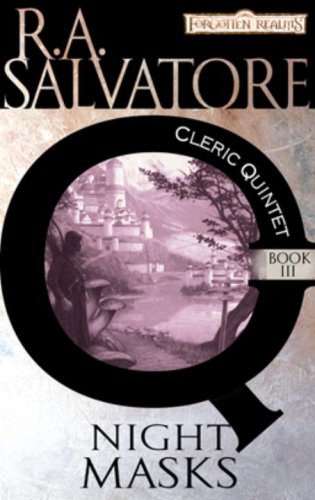 Night Masks: The Cleric Quintet, Book III, by R.A. Salvatore