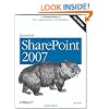 Essential SharePoint 2007: A Practical Guide for Users, Administrators and Developers