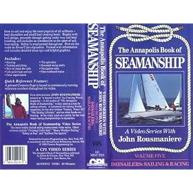 Annapolis Book of Seamanship: Daysailers - Sailing and Racing [VHS]