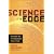 Science at the Edge: Conversations with the Leading Scientific Thinkers of Today