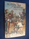 Slaves and slavery