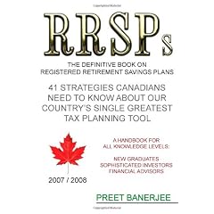 Rrsps: The Definitive Book on Registered Retirement Savings Plans