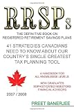 Rrsps: The Definitive Book on Registered Retirement Savings Plans