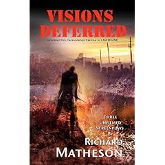 Visions Deferred: Three Unfilmed Screenplays