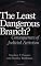 The Least Dangerous Branch?: Consequences of Judicial Activism