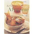 La cuisine africaine : 70 recettes faciles : une cuisine � d�couvrir