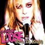 Born to Loose