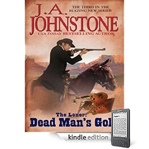 The Loner: Dead Man's Gold