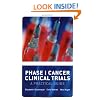 Phase I Cancer Clinical Trials: A Practical Guide