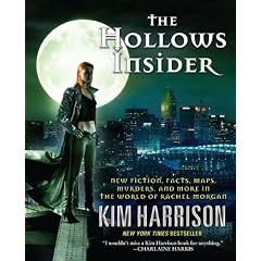 The Hollows Insider: New fiction, facts, maps, murders, and more in the world of Rachel Morgan