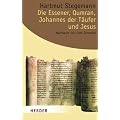 Die Essener, Qumran, Johannes der T�ufer und Jesus