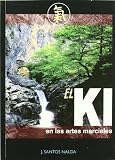 El Ki En Las Artes Marciales