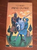 Prince Caspian: The Return to Narnia: Book 2 in the Chronicles of Narnia