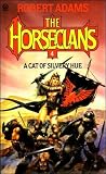 A Cat of Silvery Hue (Horseclans, Book 4)