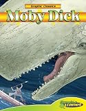 Moby Dick (Graphic Classics) (Graphic Classics) (Graphic Classics)