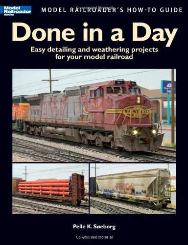 Done in a Day (Model Railroaders How-To Guides)