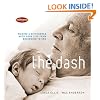 The Dash: Making a Difference with Your Life from Beginning to End