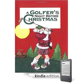 Golfer's Night Before Christmas, A