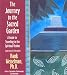 Books : Journey to the Sacred Garden A Guide to Traveling in the Spiritual Realms