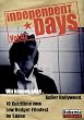 Wir k�nnen alles. Au�er Hollywood. Independent Days Vol.01
