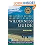 The National Outdoor Leadership School's Wilderness Guide: The Classic Handbook, Revised and Updated