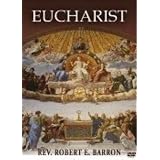 Eucharistby Fr. Robert Barron
