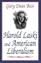 Harold Laski and American Liberalism